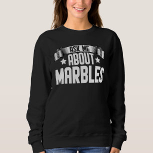 Sudadera Pregúntame sobre el colector de mármoles