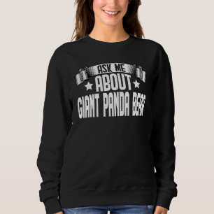 Sudadera Pregúntame sobre el oso panda gigante
