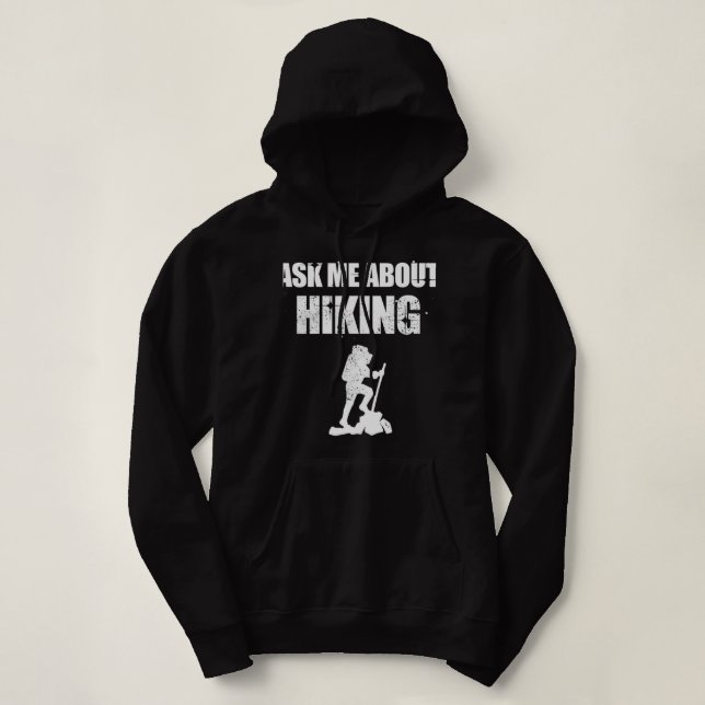 Sudadera Pregúntame sobre el senderismo (Diseño del anverso)