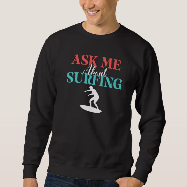Sudadera Pregúntame sobre el surf en el Hobby Wake Surfer (Anverso)