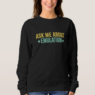Sudadera Pregúntame sobre la emulación retro juego de arcad
