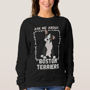 Sudadera Pregúntame sobre los Terriers de Boston, Mascota d