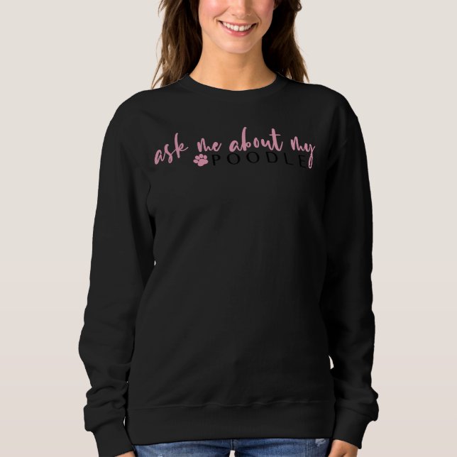 Sudadera Pregúntame sobre mi perro (Anverso)