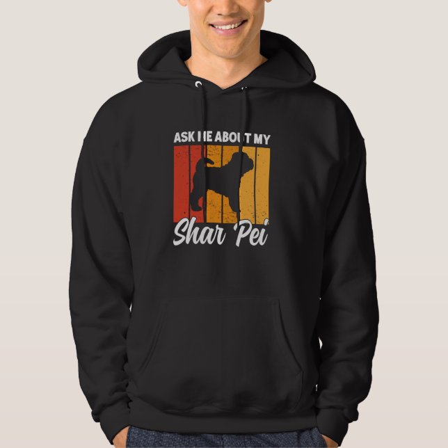 Sudadera Pregúntame sobre mi perro Shar Pei Funny Shar Pei  (Anverso)
