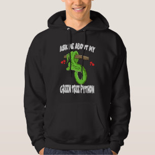 Sudadera Pregúntame sobre mi serpiente pitón de árbol verde