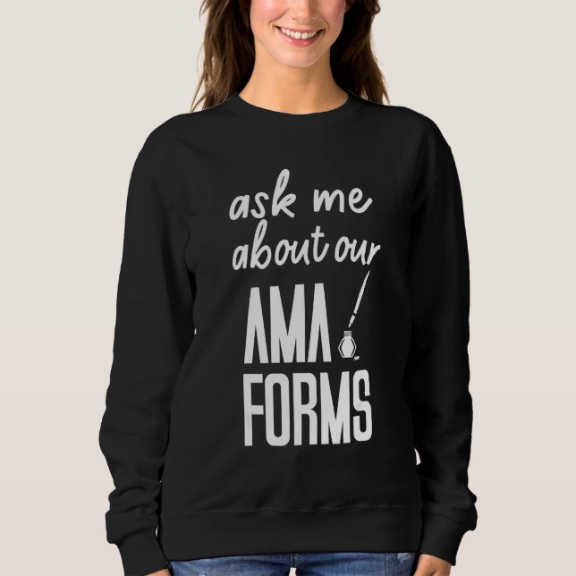 Sudadera Pregúntame sobre nuestra enfermera de formularios  (Anverso)