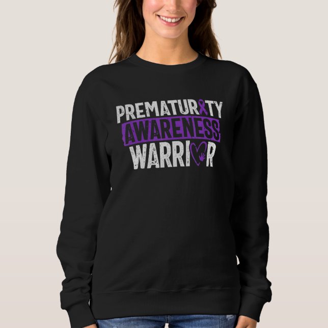 Sudadera Prematurity Awareness Warrior Premature Preemie Mo (Anverso)