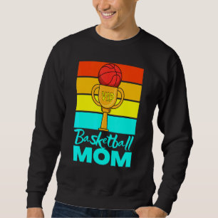 Sudadera Premios Mamá Baloncesto Vip Baloncesto Madre Trofe