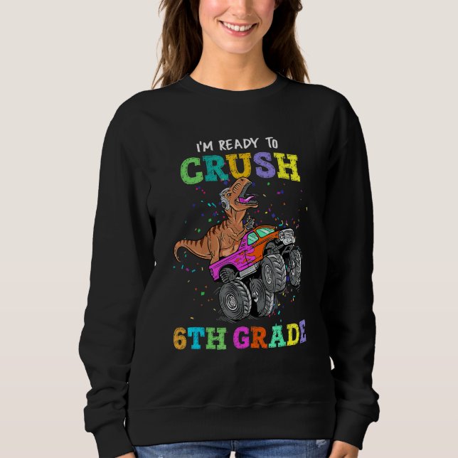Sudadera Preparado Para Aplastar Camión Monstruo De Dinosau (Anverso)