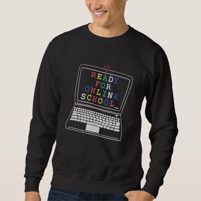 Sudadera Preparado para una escuela en línea (Anverso)