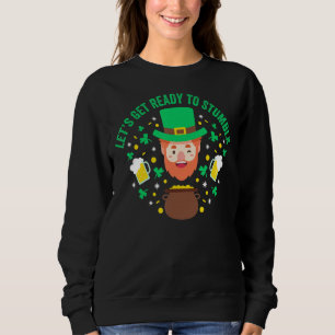 Sudadera Preparémonos para desbaratar el Día de San Patrici