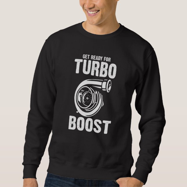 Sudadera Prepárese Para La Mecánica Turbo Boots (Anverso)