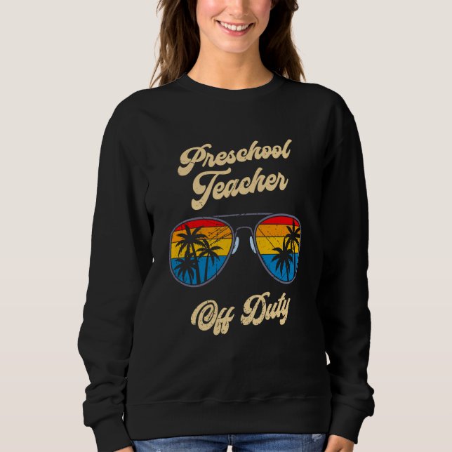 Sudadera Preschool kindergarten educator off duty teacher   (Anverso)