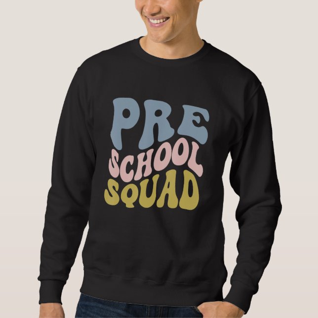 Sudadera Preschool Teacher Pre K First Day Of Pre School 1s (Anverso)