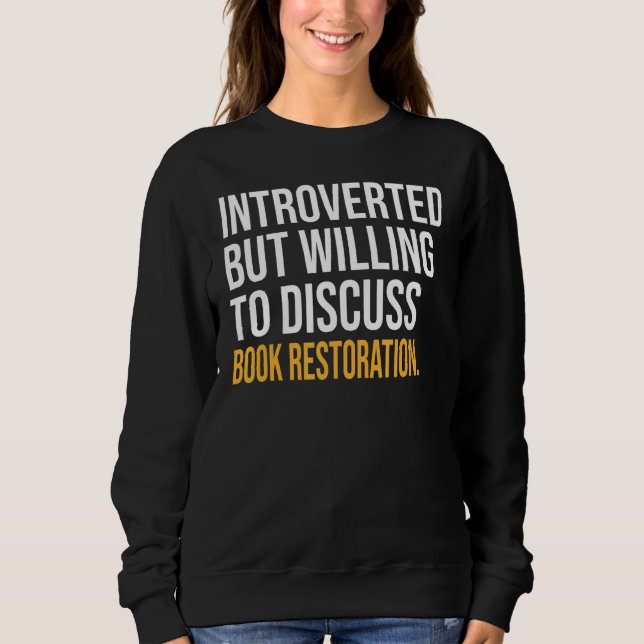 Sudadera Presentada, Pero Dispuesta A Discutir La Restaurac (Anverso)
