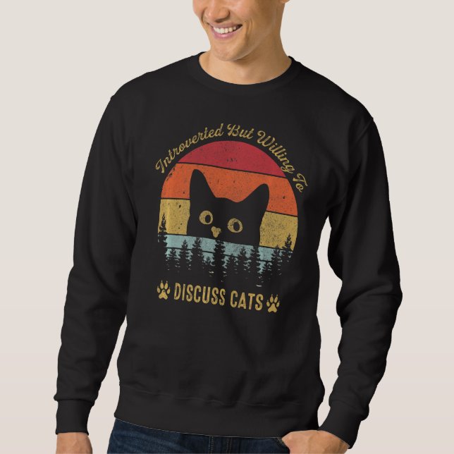 Sudadera Presentado Pero Dispuesto A Discutir Cats Vintage  (Anverso)