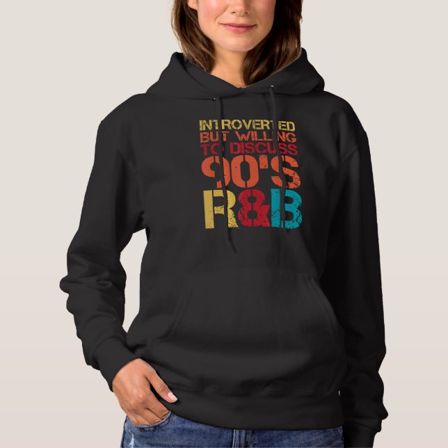 Sudadera Presentado pero dispuesto a discutir la Int Rnb I& (Anverso)