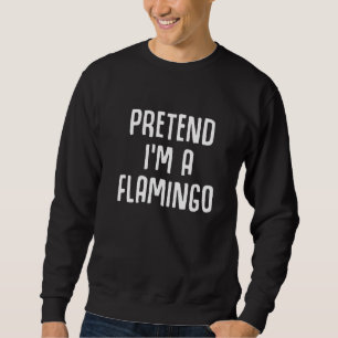 Sudadera Pretende que soy un disfraz de Halloween perezoso 