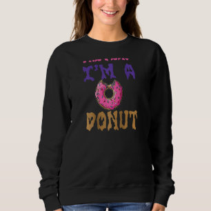 Sudadera Pretende que soy un donut de diversión esencial rá