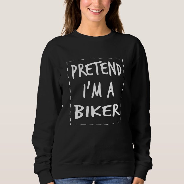 Sudadera Pretende Que Soy Un Mostrador De Halloween De Bike (Anverso)