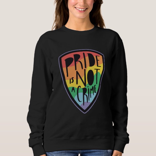 Sudadera Pride is not a crime LGBT (Anverso)