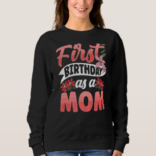 Sudadera Primer Cumpleaños De Mamá Madre Mamá Fiesta Mamá M