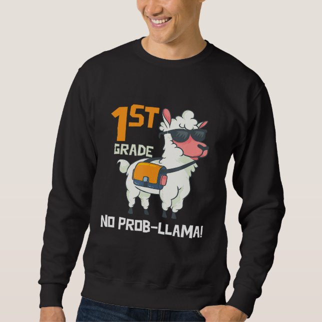 Sudadera Primer día de primer grado sin problemas Prob Llam (Anverso)
