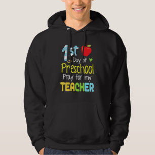 Sudadera Primer Día De Rezo Preescolar Para Mi Profesor Fel