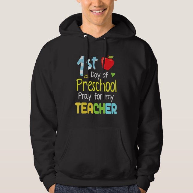 Sudadera Primer Día De Rezo Preescolar Para Mi Profesor Fel (Anverso)