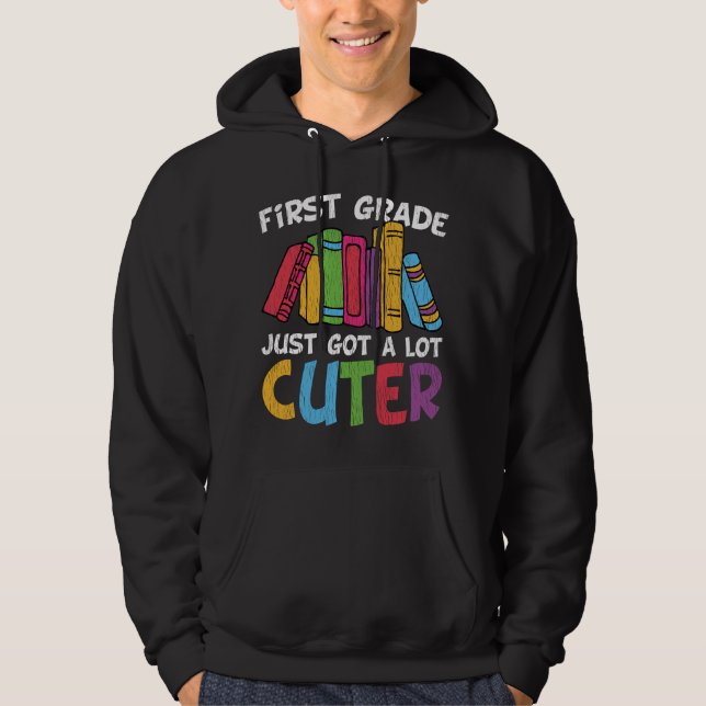 Sudadera Primer Grado Acaba de Volverse Mucho Más Adorable  (Anverso)