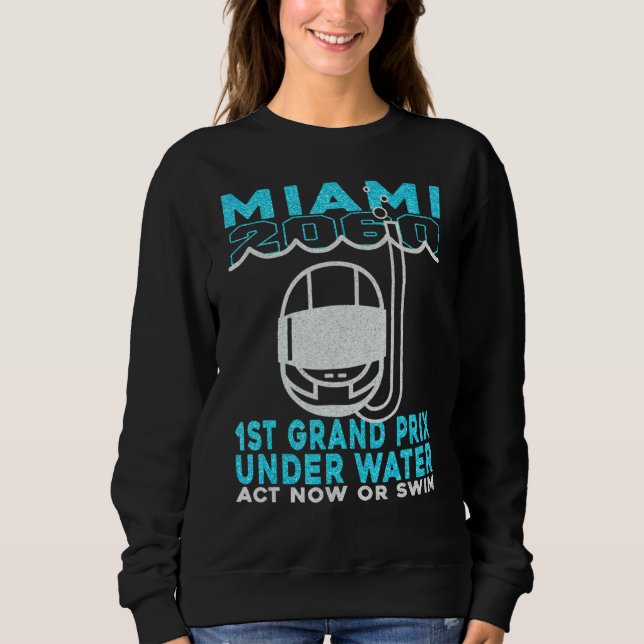 Sudadera Primer Gran Premio de Miami 2060 según Water Act N (Anverso)