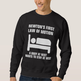Sudadera Primera Ley de Newton del Movimiento para Profesor