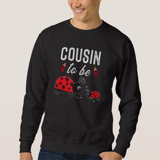 Sudadera Primo Para Ser Primo Ladybug Baby Shower (Anverso)