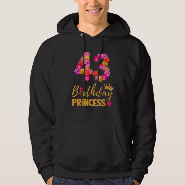 Sudadera Princesa de 43 años de edad flor es mi 43ª B (Anverso)