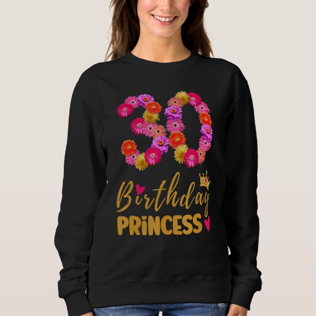 Sudadera Princesa de cumpleaños de 30 años es mi 30º B (Anverso)