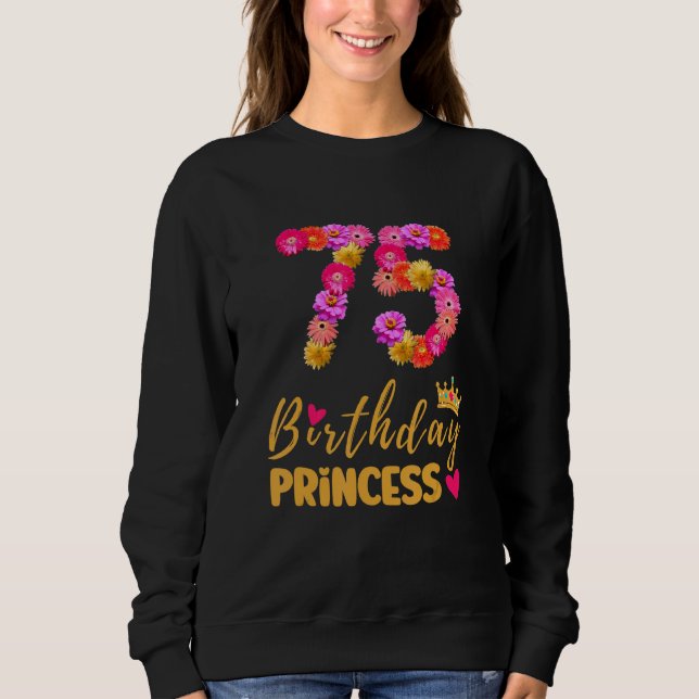 Sudadera Princesa de cumpleaños de 75 años flor es mi 75° B (Anverso)