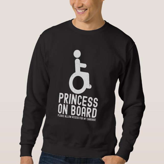 Sudadera Princess On Board Wheelchair Disability Handicap L (Anverso)