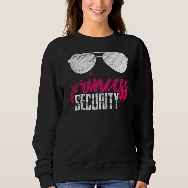 Sudadera Princess Security And Protect Present 1 (Anverso)