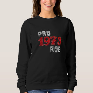 Sudadera Pro 1973 Proteger a las mujeres contra el feminism