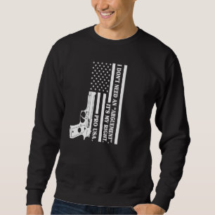 Sudadera Pro Armas No Necesito Un Argumento Es Mi Derecho P