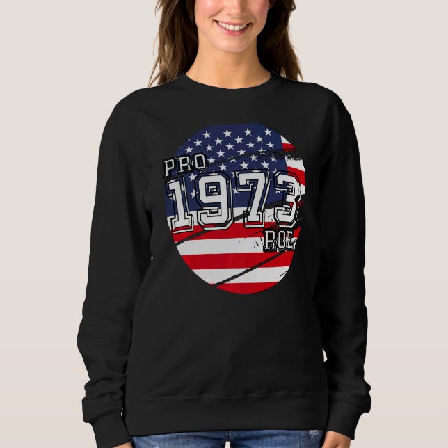 Sudadera Pro Choice 1973 Derechos de la mujer Feminismo Roe (Anverso)