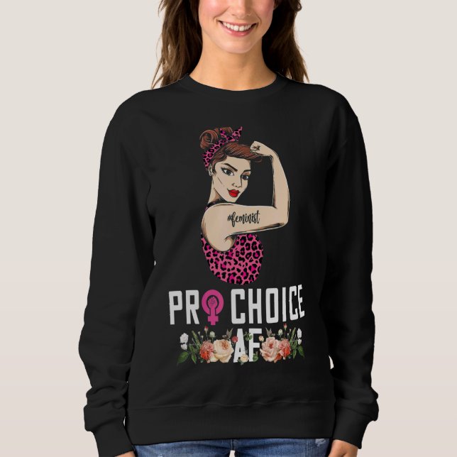 Sudadera Pro Choice Af Pro Aborto Feminismo Feminista Mujer (Anverso)