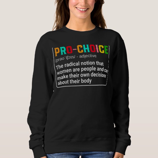 Sudadera Pro Choice Definición Aborto Derecho Proteger Femi (Anverso)