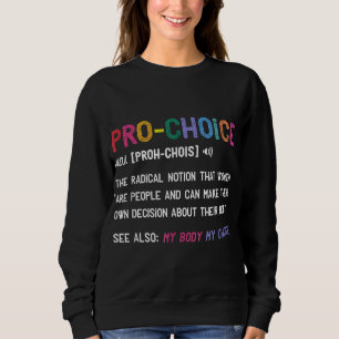 Sudadera Pro Choice Definición Derechos Feministas Mi Cuerp