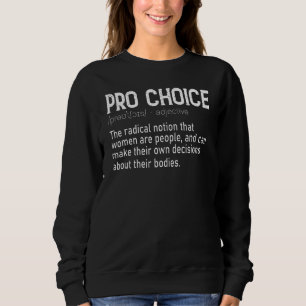 Sudadera Pro Choice Definición Feminista de Derechos de la