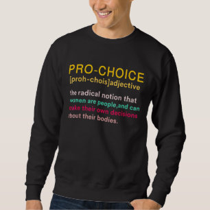 Sudadera Pro Choice Definición Retiro Feminista de Derechos