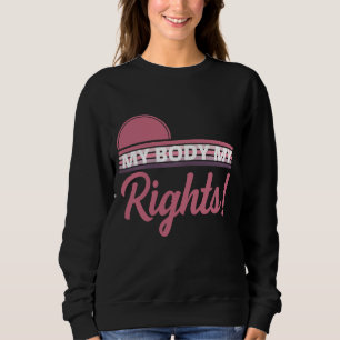 Sudadera Pro Choice Mujeres Feminista Mi Cuerpo Mis Derecho