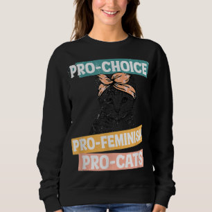 Sudadera Pro Choice Pro Feminismo Pro Cats Women Rights