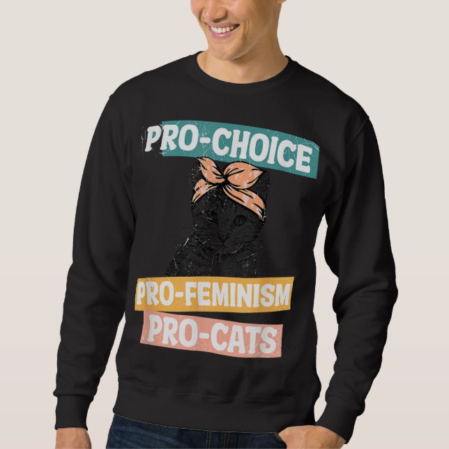 Sudadera Pro Choice Pro Feminismo Pro Cats Women Rights (Anverso)