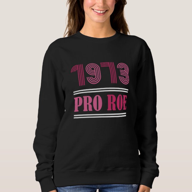 Sudadera Pro Roe 1973 (Anverso)